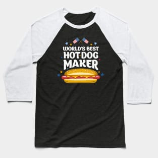 World's Best Hotdog Maker Baseball T-Shirt